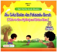Image of Aku suka badan dan pakaianku bersih