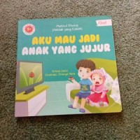 Image of Aku mau jadi anak yang jujur
