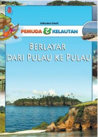 Image of Berlayar dari pulau ke pulau